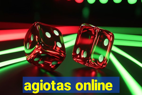 agiotas online